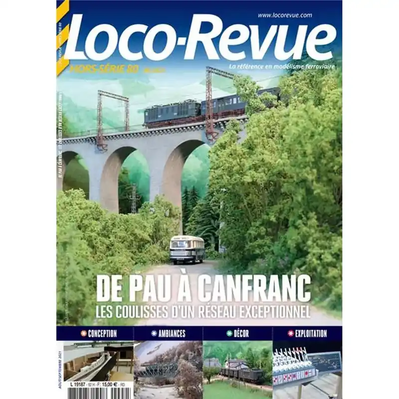 Prix Cassé Loco Revue Hors série 80 - LR PRESSE HSLR80 - De Pau à Canfranc les coulisses d‘un réseau exceptionnel