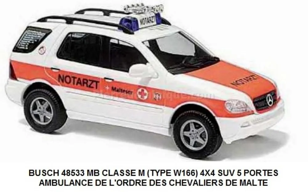 *SOLDES* - MERCEDES BENZ MB CLASSE M (TYPE W166) 4X4 SUV 5 PORTES AMBULANCE DE L‘ORDRE DES CHEVALIERS DE MALTE Expédition Rapide