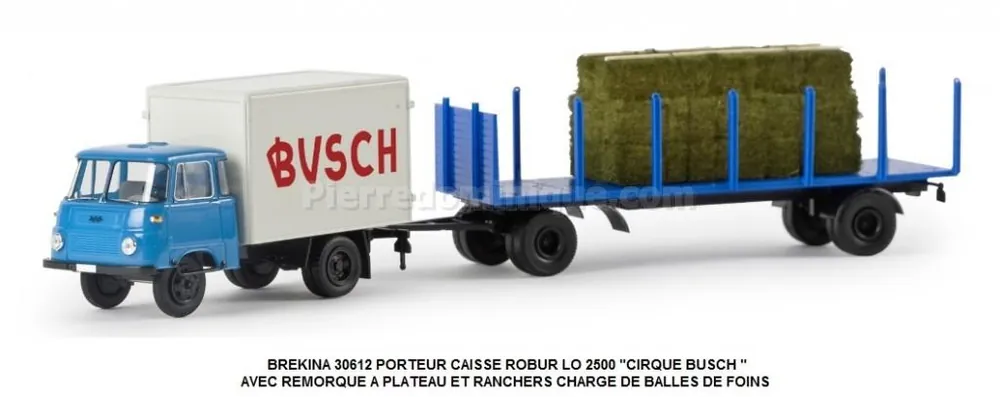 Populaire *SOLDES* - PORTEUR CAISSE ROBUR LO 2500 "CIRQUE BUSCH " AVEC REMORQUE Ã PLATEAU ET RANCHERS CHARGÉ DE BALLES DE FOINS