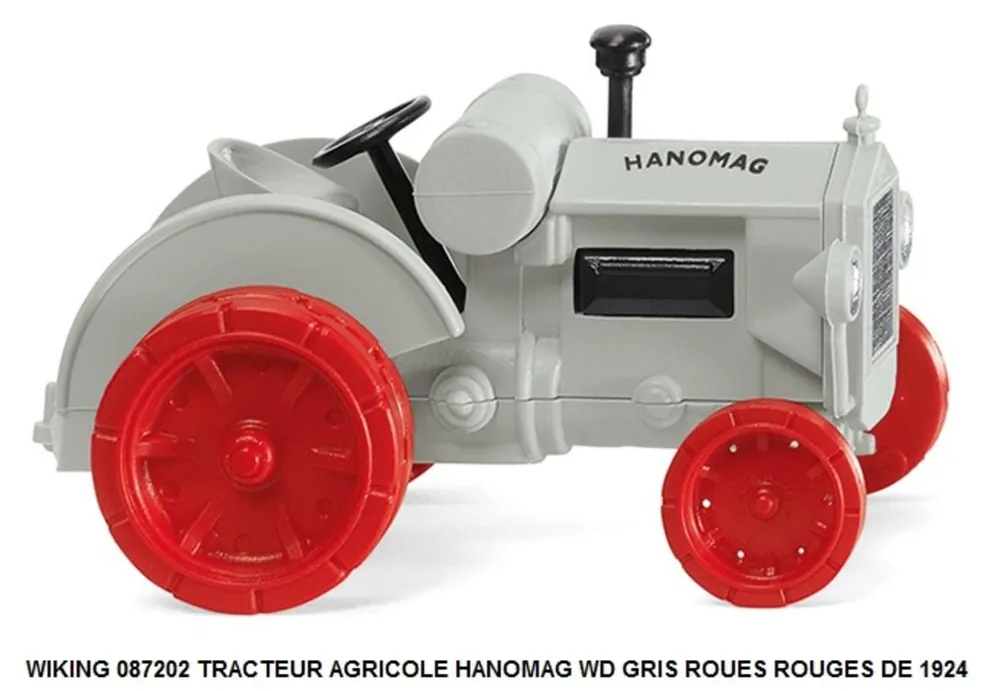 *SOLDES* - WIKING 087202 TRACTEUR AGRICOLE HANOMAG WD GRIS ROUES ROUGES DE 1924 Prix Choc
