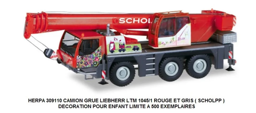 Meilleur Choix GRUE LIEBHERR LTM 1045/1 ROUGE ET GRIS ( SCHOLPP ) DECORATION POUR ENFANT LIMITE A 500 EXEMPLAIRES