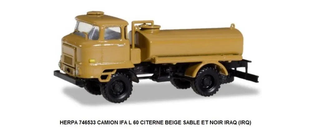 Acheter En Ligne *SOLDES* - CAMION IFA L 60 CITERNE BEIGE SABLE ET NOIR IRAQ (IRQ)