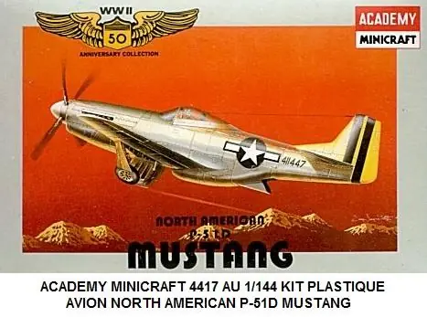 Haute Qualité *SOLDES* - AU 1/144 KIT PLASTIQUE AVION NORTH AMERICAN P-51D MUSTANG