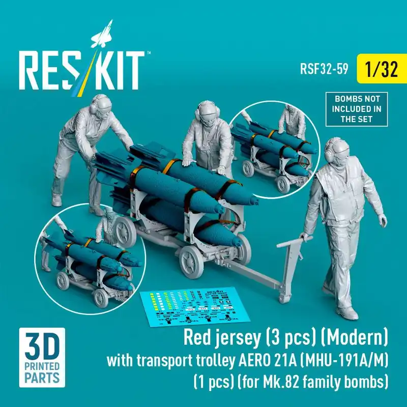 Certifié RES/KIT F32-0059 Modern Red Jersey (3 Figures) with Transport Trolley Aero 21A (MHU-191A/M) (1 piece) (for Mk.82 Family Bombs / 3D Printed)