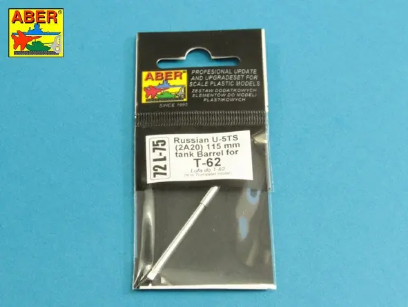 Aber 72L-75 Lufa U-5TS (2A20) 115mm do rosyjskiego czołgu T62 Quantité Limitée