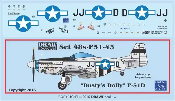 Draw Decal 48-P51-43 North American P-51 D - "Dusty‘s Dolly" Gathering of Mustangs and Legends Promotion Saisonnière